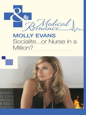 cover image of Socialite...Or Nurse In a Million?